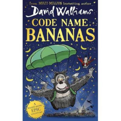 David Walliams children's book Code Name Bananas (British brand)