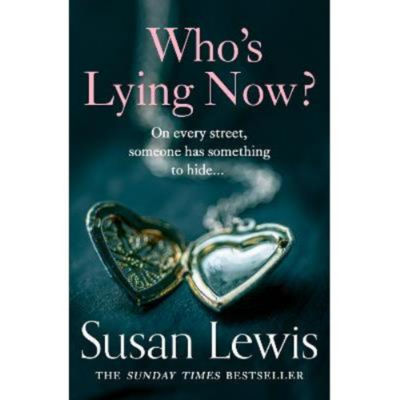 Susan Lewis Who's Lying Now paperback book (British brand)