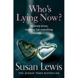 Susan Lewis Who's Lying Now paperback book (British brand)
