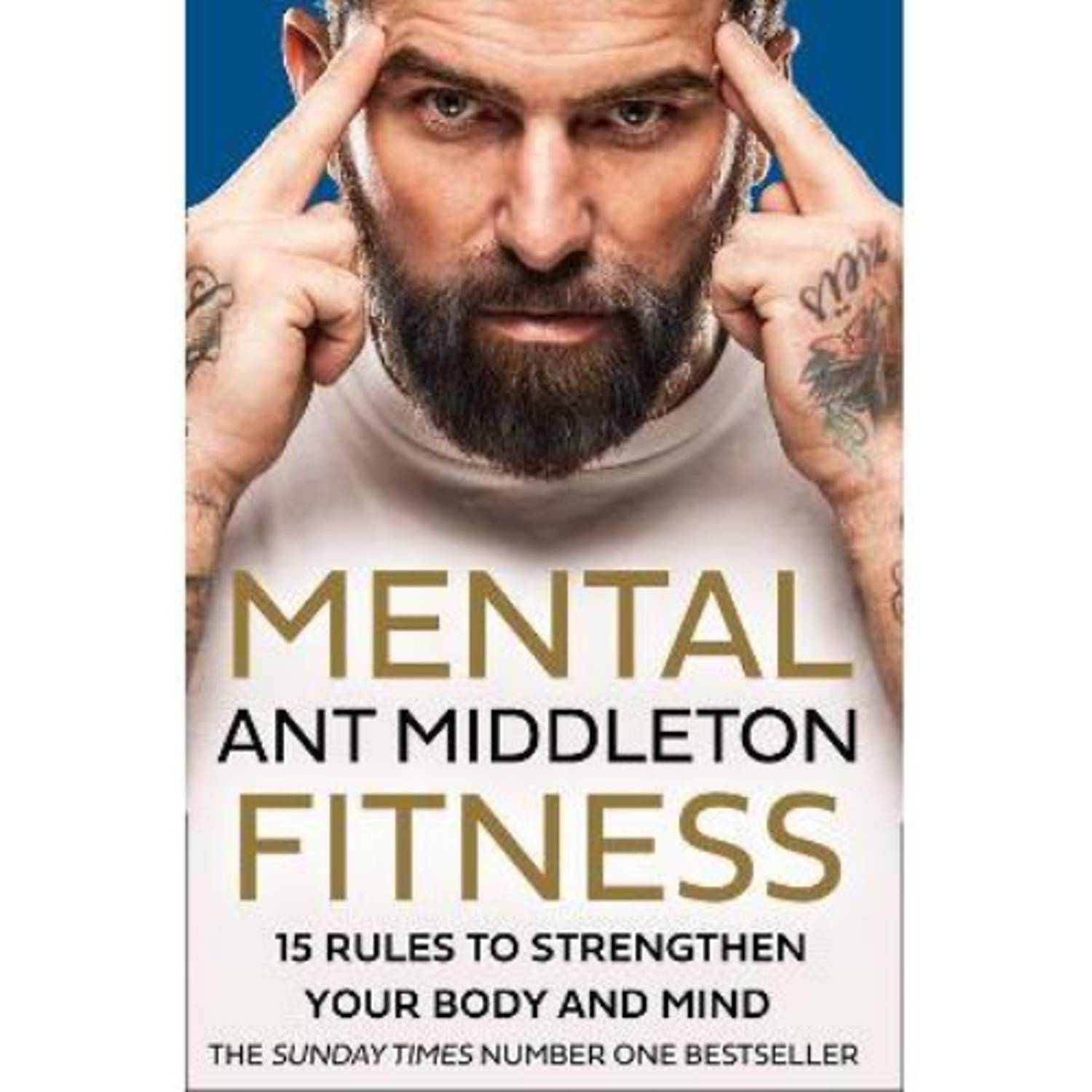 Ant Middleton Mental Fitness hardback book, UK version