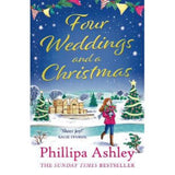 Phillipa Ashley Four Weddings and a Christmas paperback, UK version
