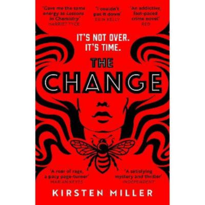 Kirsten Miller The Change paperback book, imported from the UK