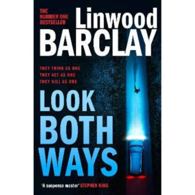 Linwood Barclay Look Both Ways hardback thriller - British product