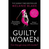 Melanie Blake Guilty Women paperback thriller (British brand)
