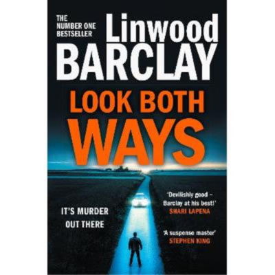 Linwood Barclay Look Both Ways thriller paperback, imported from the UK