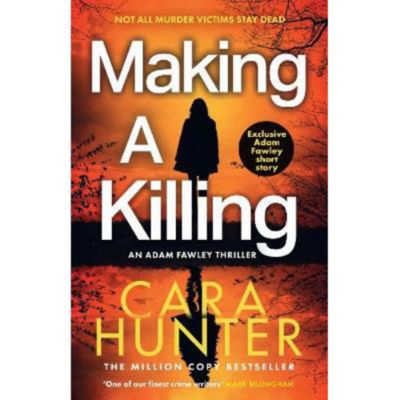 Cara Hunter Making a Killing hardback crime novel - British product