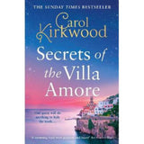 Secrets of the Villa Amore paperback by Carol Kirkwood (British brand)