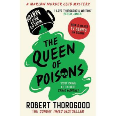 Queen of Poisons paperback by Robert Thorogood, imported from the UK