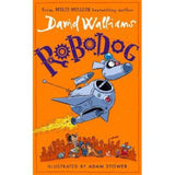 David Walliams Robodog story book, imported from the UK