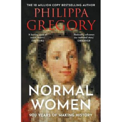 Philippa Gregory Normal Women paperback book cover - British product