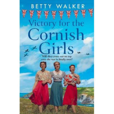 Betty Walker Victory for the Cornish Girls paperback book (British brand)