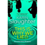 Karin Slaughter Why We Lied hardback limited edition, imported from the UK