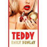 Hardback Teddy by Emily Dunlay, UK version