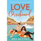 Ada Barume Love Overboard paperback novel - British product