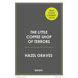 Little Coffee Shop of Terrors paperback by Hazel Graves - British product
