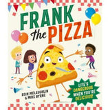 Frank the Pizza children's book by Eoin McLaughlin, imported from the UK