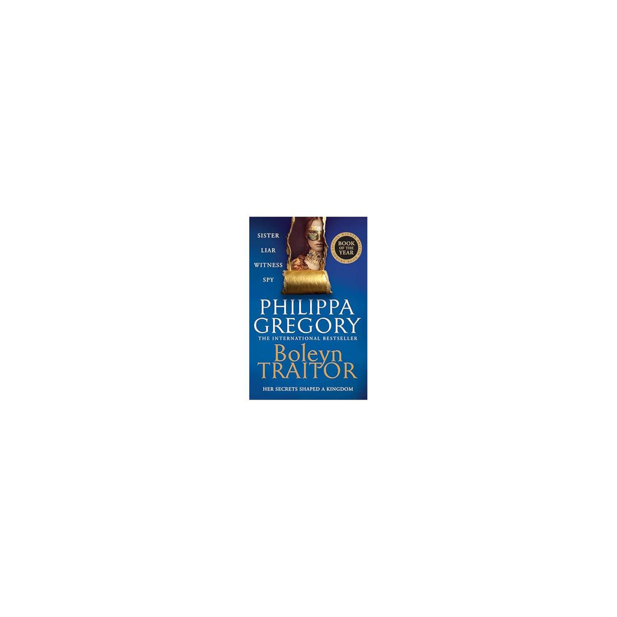 Philippa Gregory Boleyn Traitor paperback book, UK version