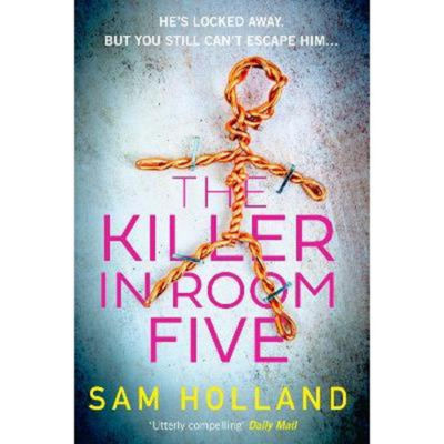 Sam Holland Killer in Room Five paperback thriller, UK version