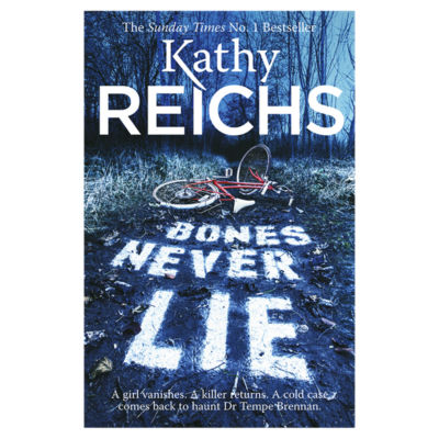 Kathy Reichs Bones Never Lie novel - British product