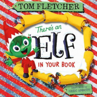 Tom Fletcher There's an Elf in Your Book interactive children's book, imported from the UK