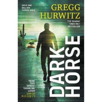Gregg Hurwitz Dark Horse paperback thriller (British brand)
