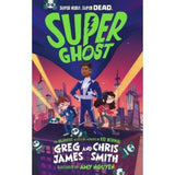 Greg James Super Ghost children's superhero book - British product