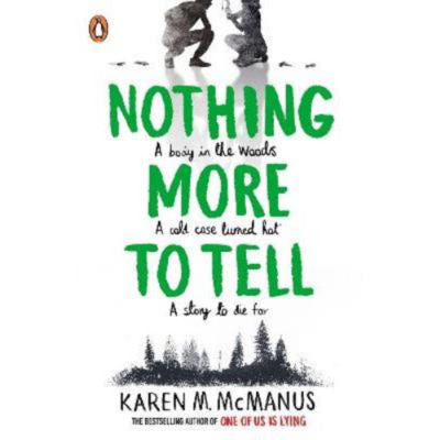 Karen M. McManus Nothing More to Tell young adult thriller - British product