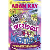 Adam Kay Kay's Incredible Inventions children's book, UK version