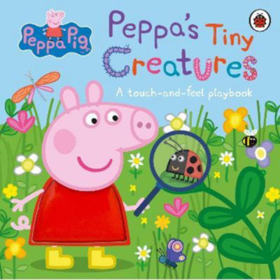 Peppa Pig Peppa's Tiny Creatures book, UK version