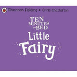 Ten Minutes to Bed Little Fairy children's picture book (British brand)