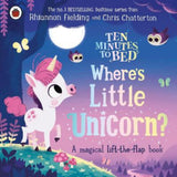 Ten Minutes to Bed Where's Little Unicorn lift-the-flap board book, UK version