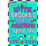 Lottie Brooks's Totally Disastrous School-Trip by Katie Kirby GOODS ASDA   