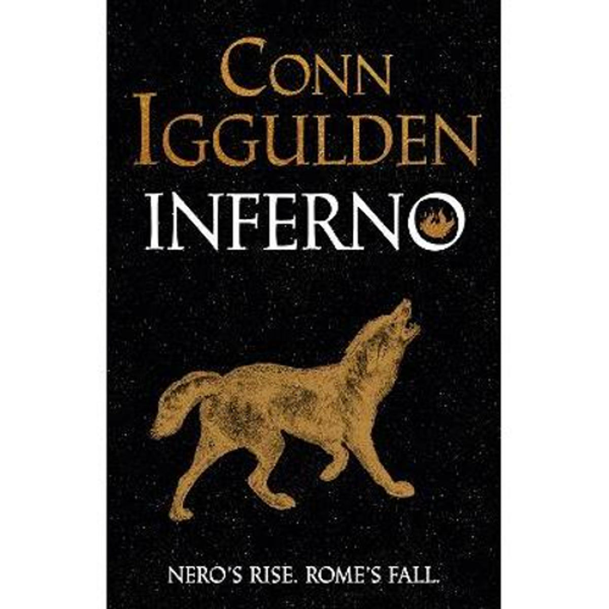 Conn Iggulden Inferno book paperback, imported from the UK