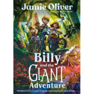 Jamie Oliver children's book Billy and the Giant Adventure - British product