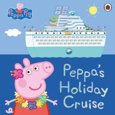 Peppa Pig book Peppa's Holiday Cruise (British brand)