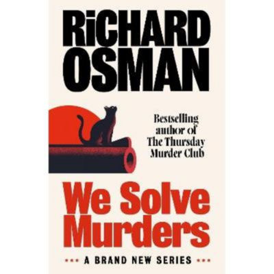 Richard Osman We Solve Murders hardback novel (British brand)