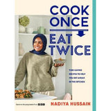 Nadiya Hussain Cook Once, Eat Twice hardback cookbook - British product