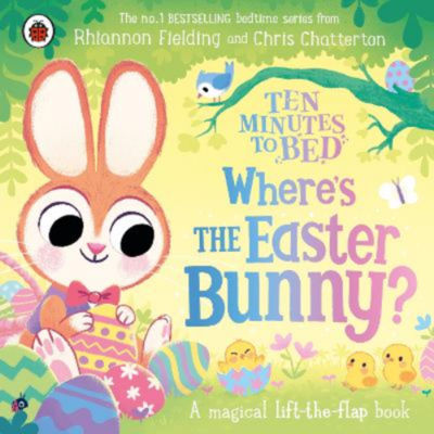 Ten Minutes to Bed Easter Bunny board book, imported from the UK