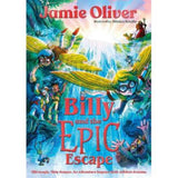 Jamie Oliver Billy and the Epic Escape children's book (British brand)