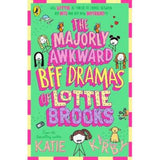 Katie Kirby Lottie Brooks BFF Dramas book (British brand)