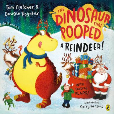 Tom Fletcher Dinosaur Pooped Reindeer lift-the-flap book (British brand)