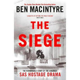 Ben Macintyre Siege hardback book, UK version