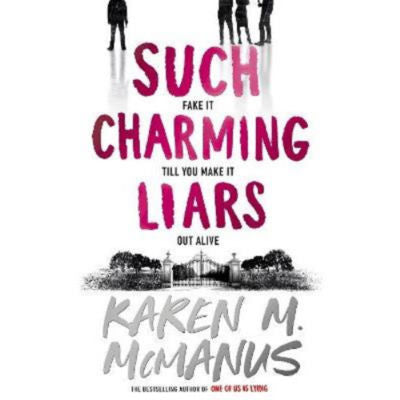 Karen M. McManus Such Charming Liars young adult thriller, imported from the UK