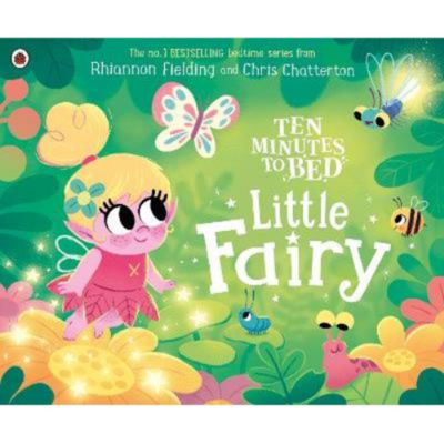 Ten Minutes to Bed Little Fairy board book (British brand)