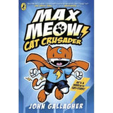 John Gallagher Max Meow Cat Crusader children's graphic novel, imported from the UK