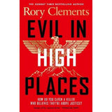 Rory Clements historical thriller Evil in High Places hardback, UK version
