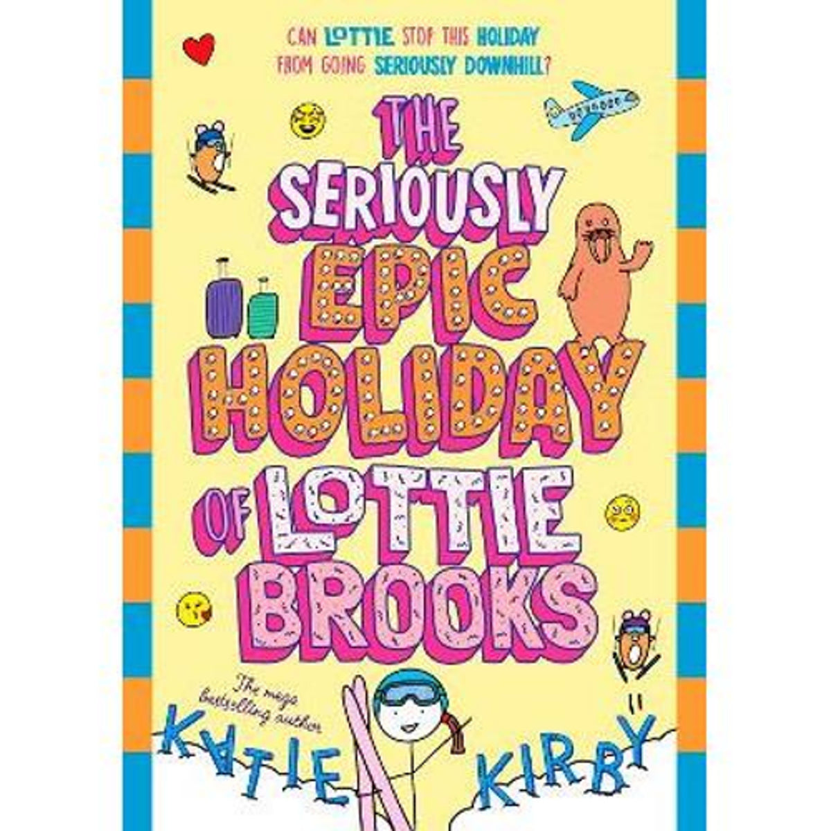 Lottie Brooks Seriously Epic Holiday book (British brand)