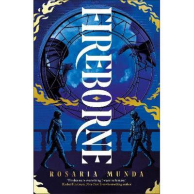 Rosaria Munda Fireborne paperback edition, imported from the UK
