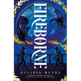 Rosaria Munda Fireborne paperback edition, imported from the UK