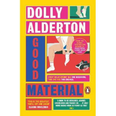Dolly Alderton Good Material paperback (British brand)